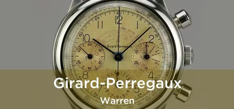 Girard-Perregaux Warren